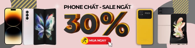 Sập điện thoại sale đến 30%, click ngay!