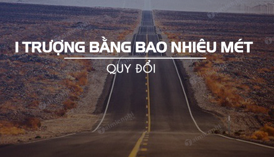 Bao nhiêu mét là 1 trong tiểu bang?